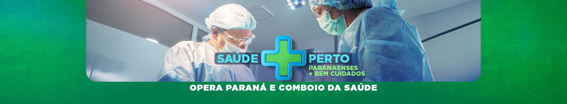 Opera Paraná e Comboio da Saúde