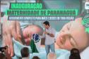 Com investimento de R$ 11,2 milhões, Estado inaugura nova Maternidade de Paranaguá
