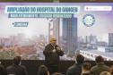 Estado assina convênio de R$ 121 milhões para ampliar Hospital do Câncer de Londrina