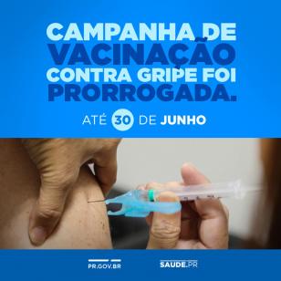 Campanha de Vacinação contra a gripe foi prorrogada até 30 de junho.