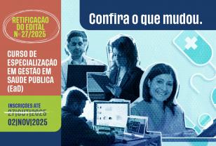 Com público ampliado, Sesa prorroga inscrições para Curso de Especialização em Gestão em Saúde Pública
