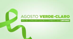Agosto Verde-Claro alerta para a importância do diagnóstico precoce dos linfomas