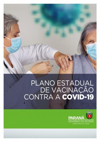 Paraná divulga Plano Estadual de Vacinação contra a Covid-19