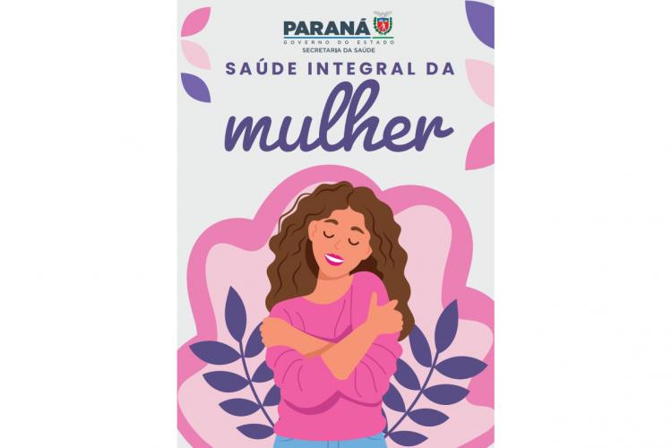 Paraná Rosa: Estado distribui 150 mil cartilhas que orientam sobre saúde integral da mulher