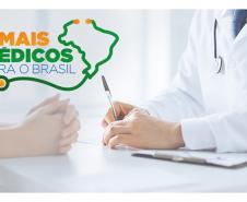 Inscrições para o programa Mais Médicos no Paraná começam nesta sexta-feira