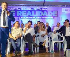 Governador inaugura Hospital Regional de Toledo, nova referência para a região Oeste