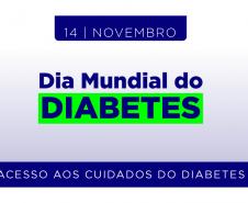 Secretaria da Saúde reforça a importância da prevenção e controle do diabetes