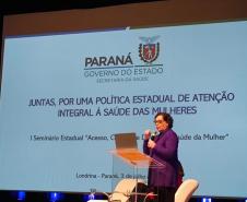 Paraná realiza I Seminário Estadual sobre Acesso, Cuidado e Direitos à Saúde da Mulher