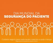 Dia da Segurança do Paciente: Paraná reforça cuidados a recém-nascidos e crianças