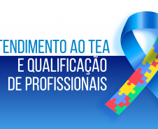 Estado qualifica profissionais para atender pessoas com TEA na Atenção Primária à Saúde