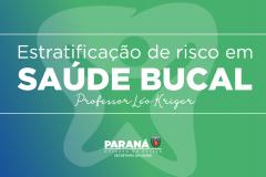 Estratificação de Risco - Saúde Bucal 