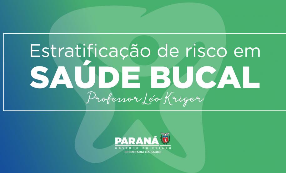 Estratificação de Risco - Saúde Bucal