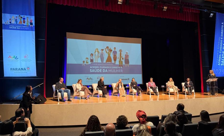 Paraná realiza I Seminário Estadual sobre Acesso, Cuidado e Direitos à Saúde da Mulher