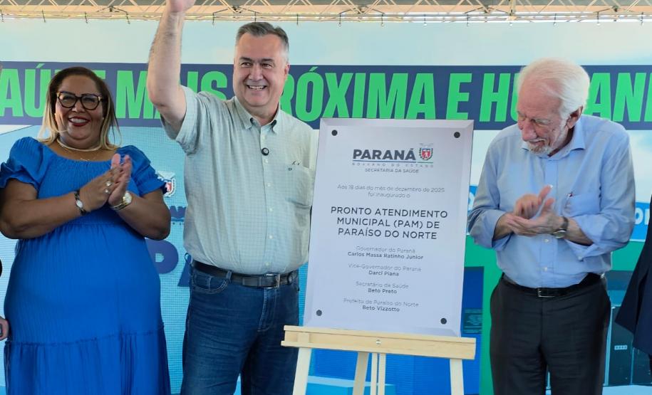 Governo do Paraná inaugura primeiro Pronto Atendimento Municipal em Paraíso do Norte
